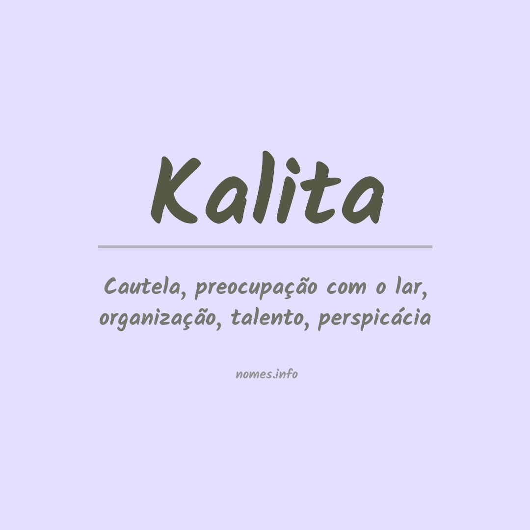 Significado do nome Kalita