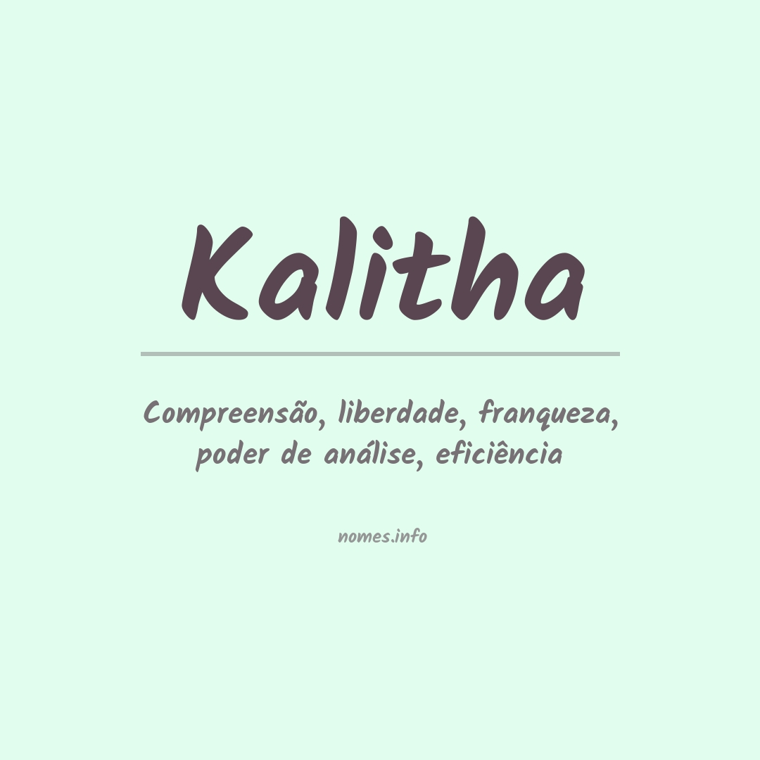 Significado do nome Kalitha