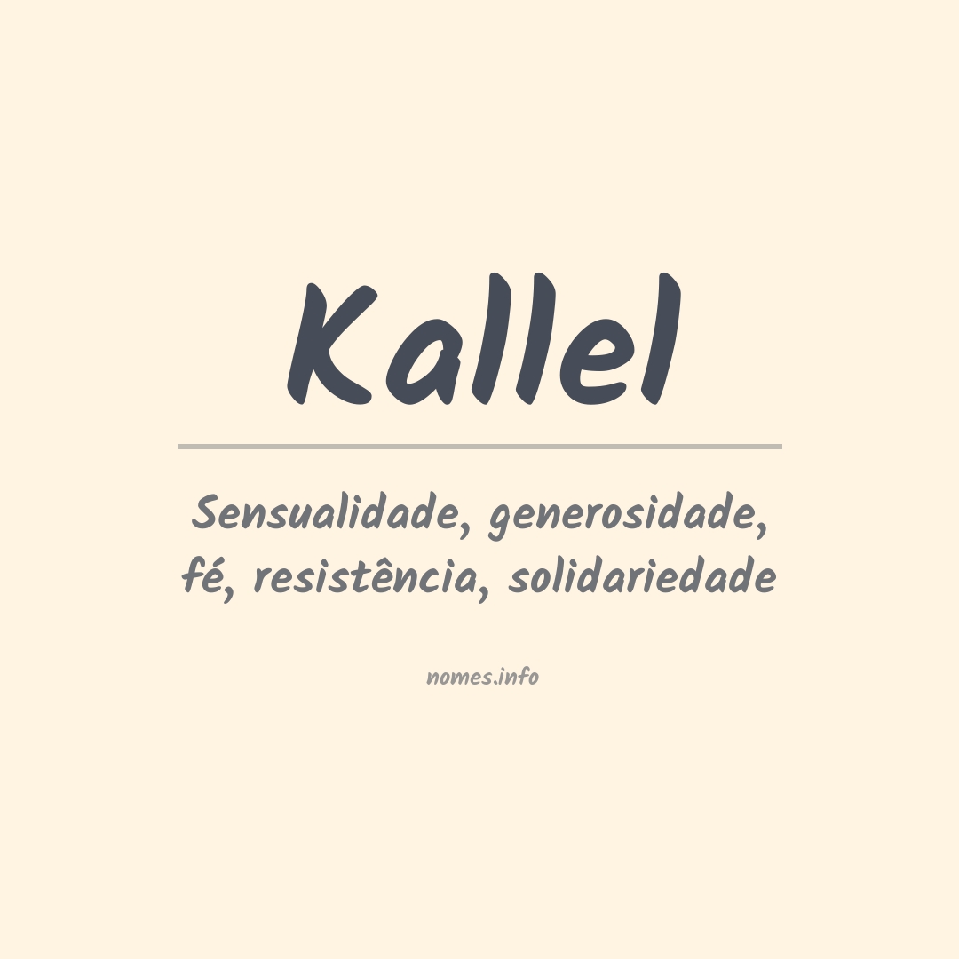 Significado do nome Kallel