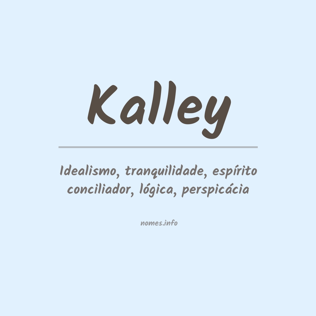 Significado do nome Kalley