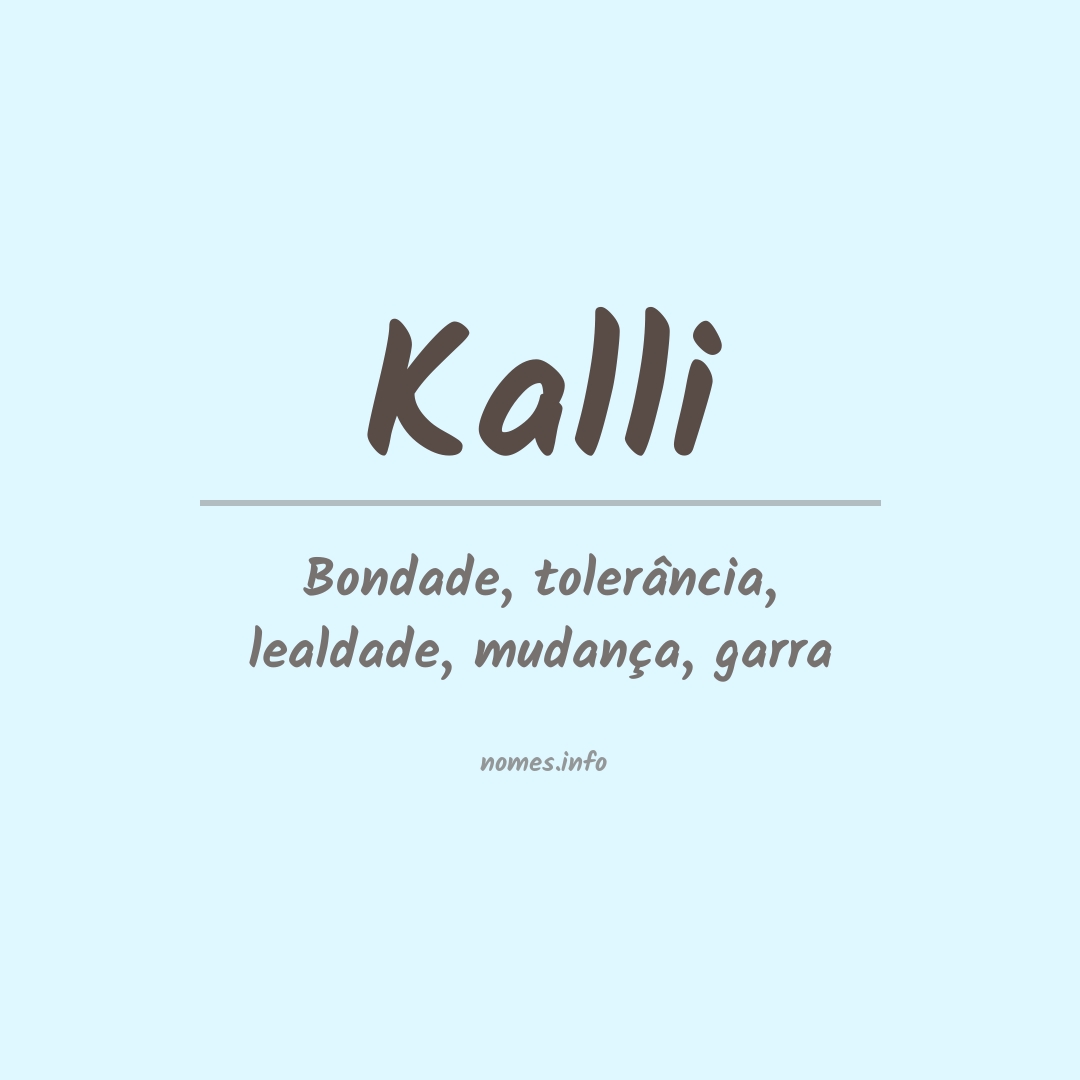 Significado do nome Kalli