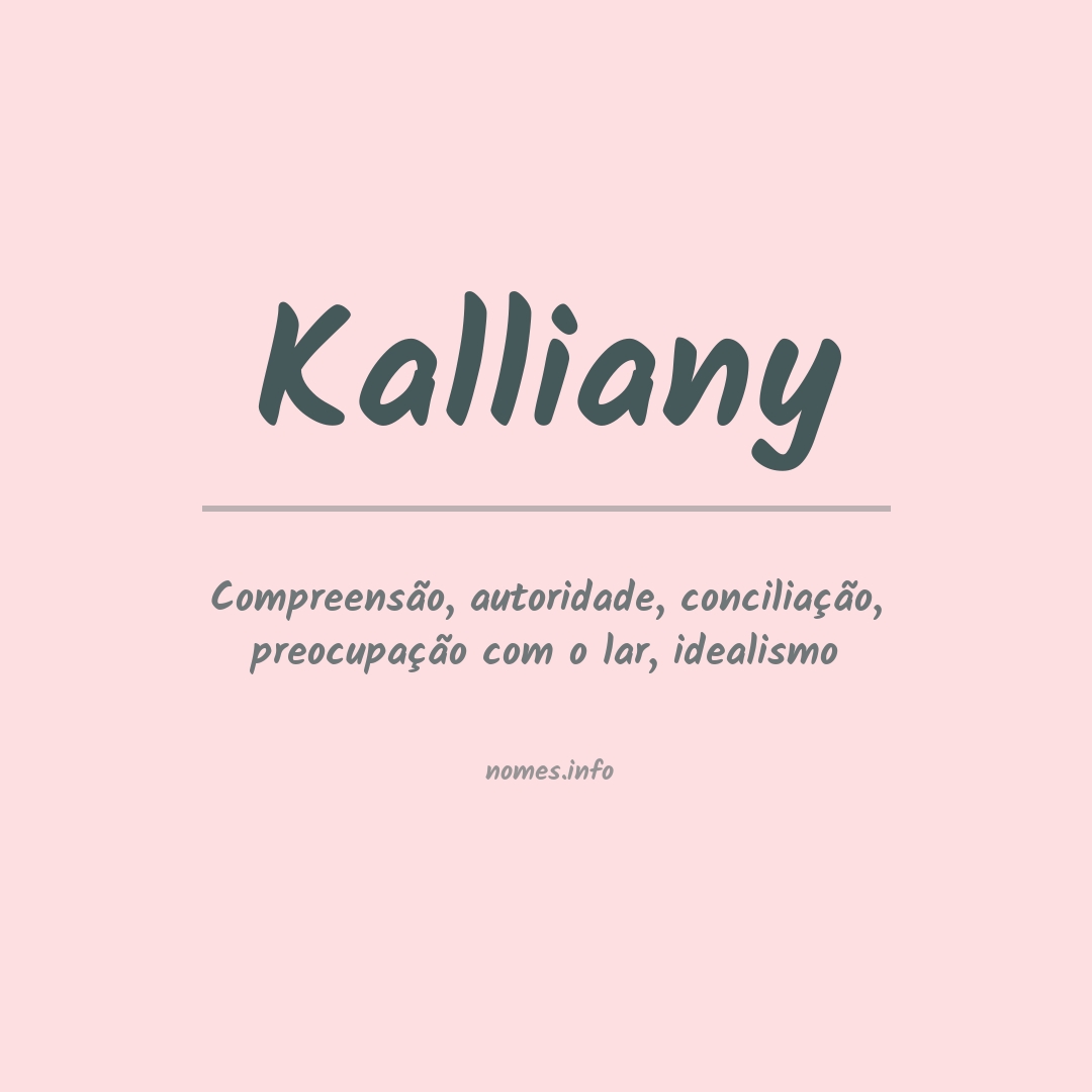 Significado do nome Kalliany