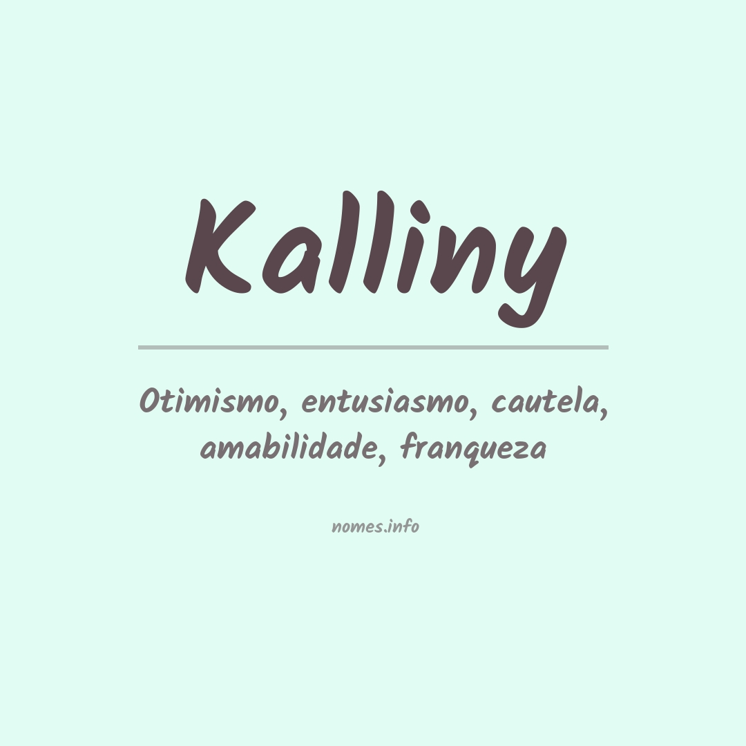 Significado do nome Kalliny