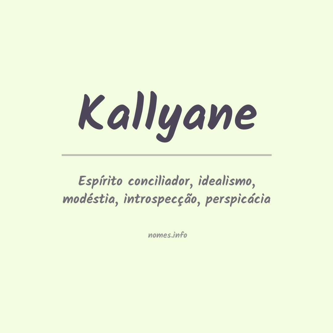 Significado do nome Kallyane