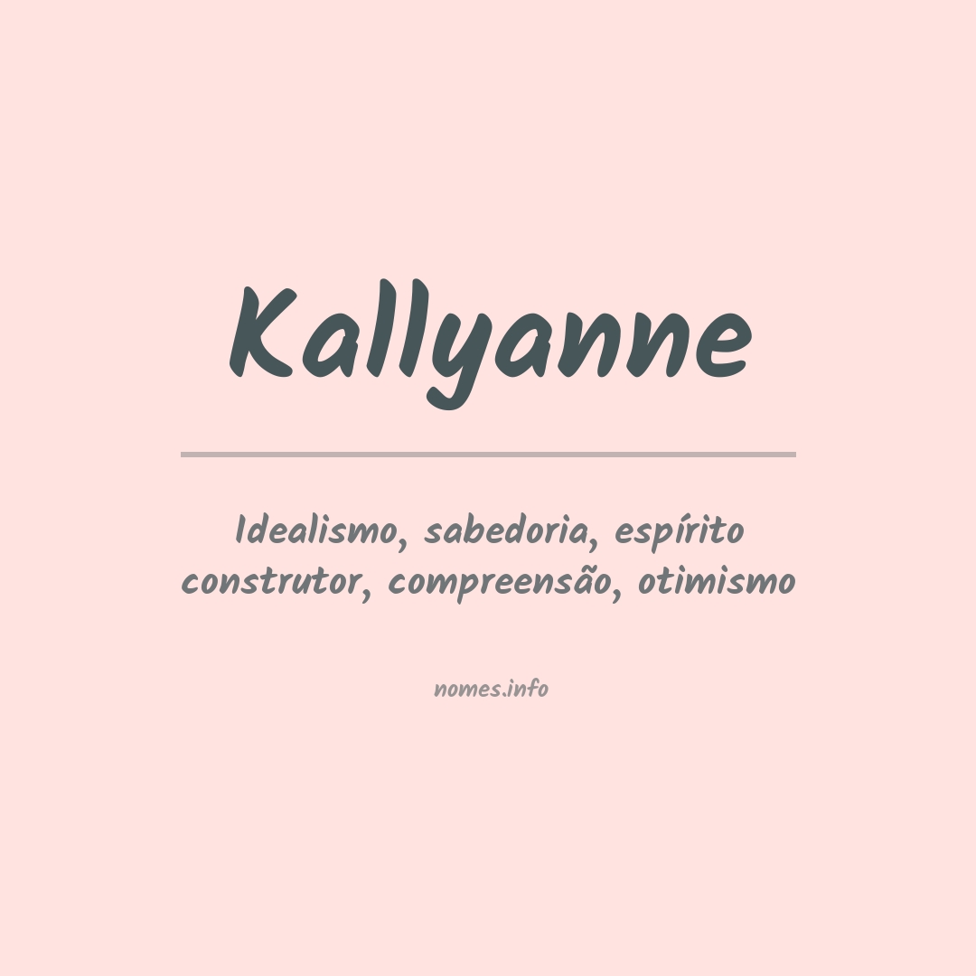 Significado do nome Kallyanne