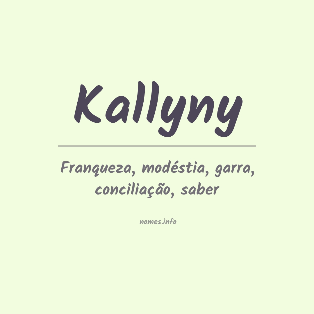 Significado do nome Kallyny