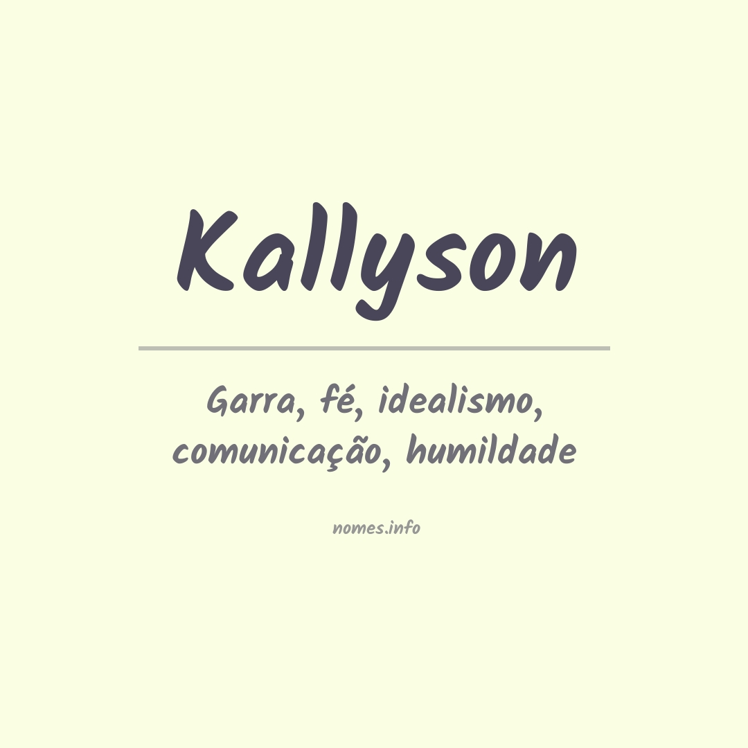 Significado do nome Kallyson