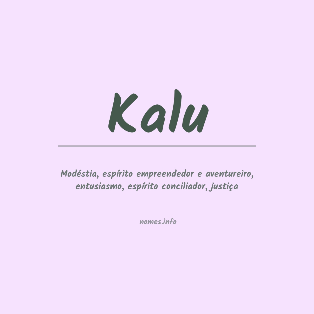 Significado do nome Kalu