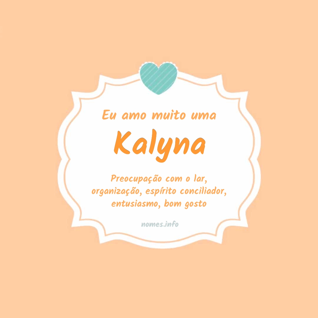 Eu amo muito Kalyna