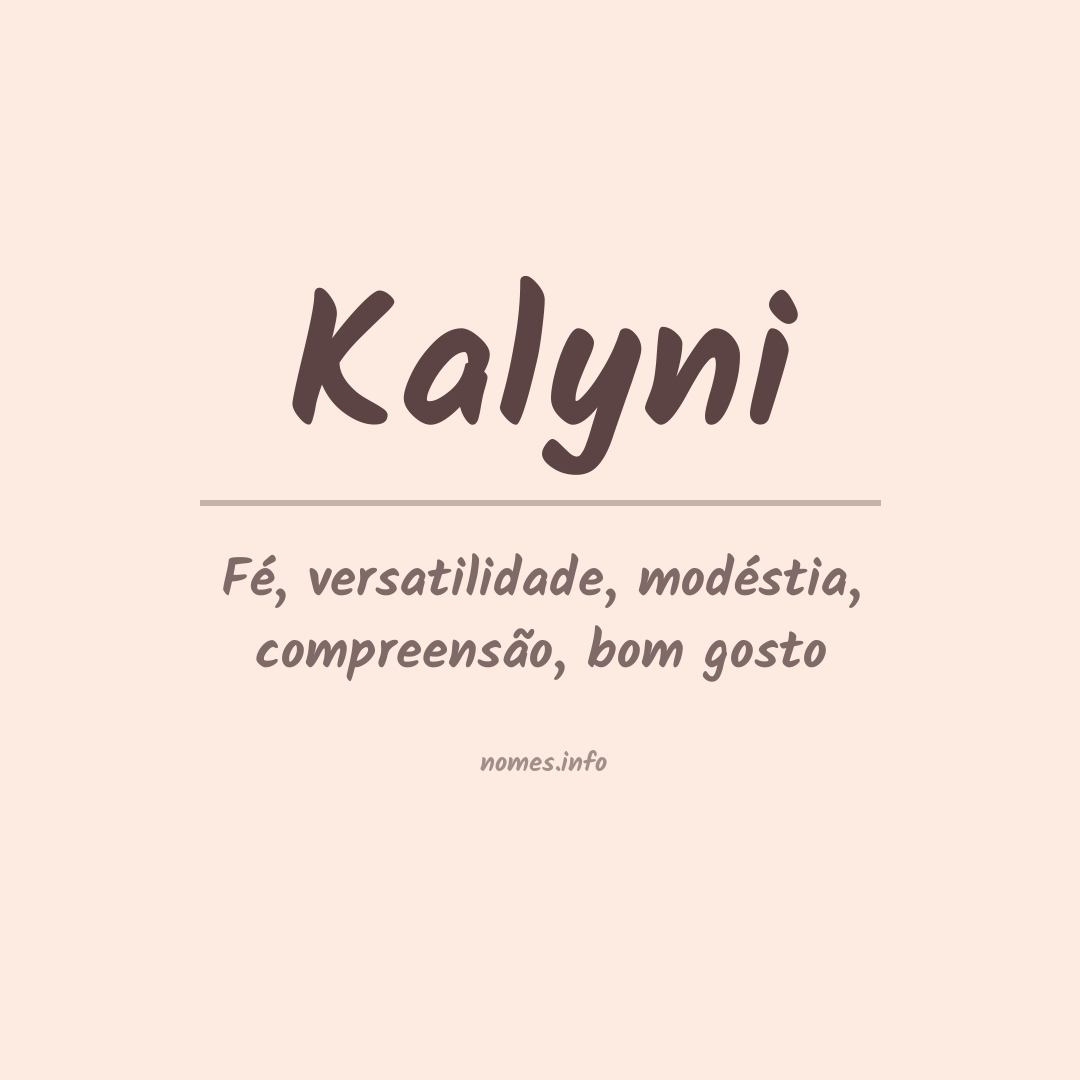 Significado do nome Kalyni