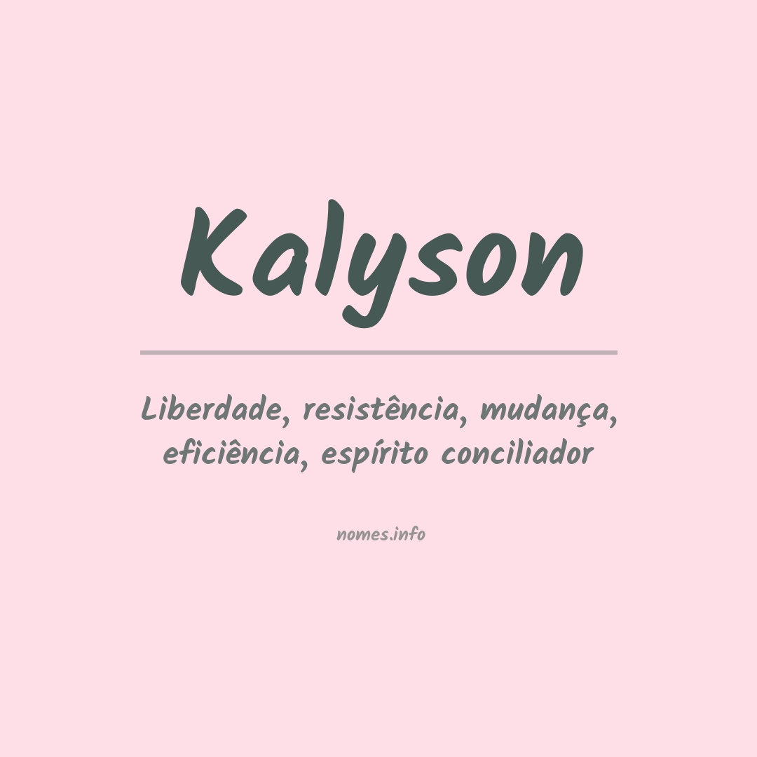 Significado do nome Kalyson