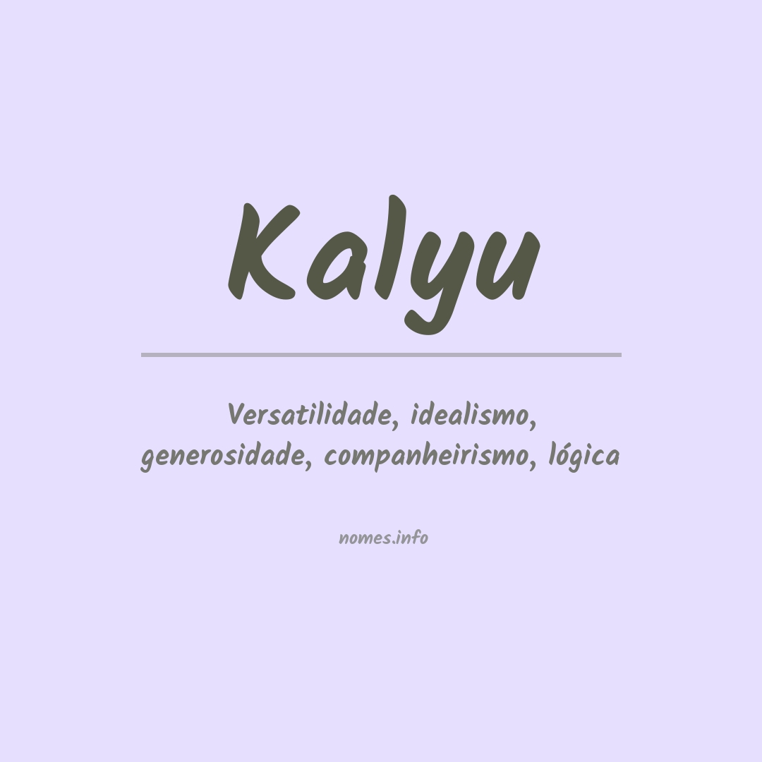 Significado do nome Kalyu