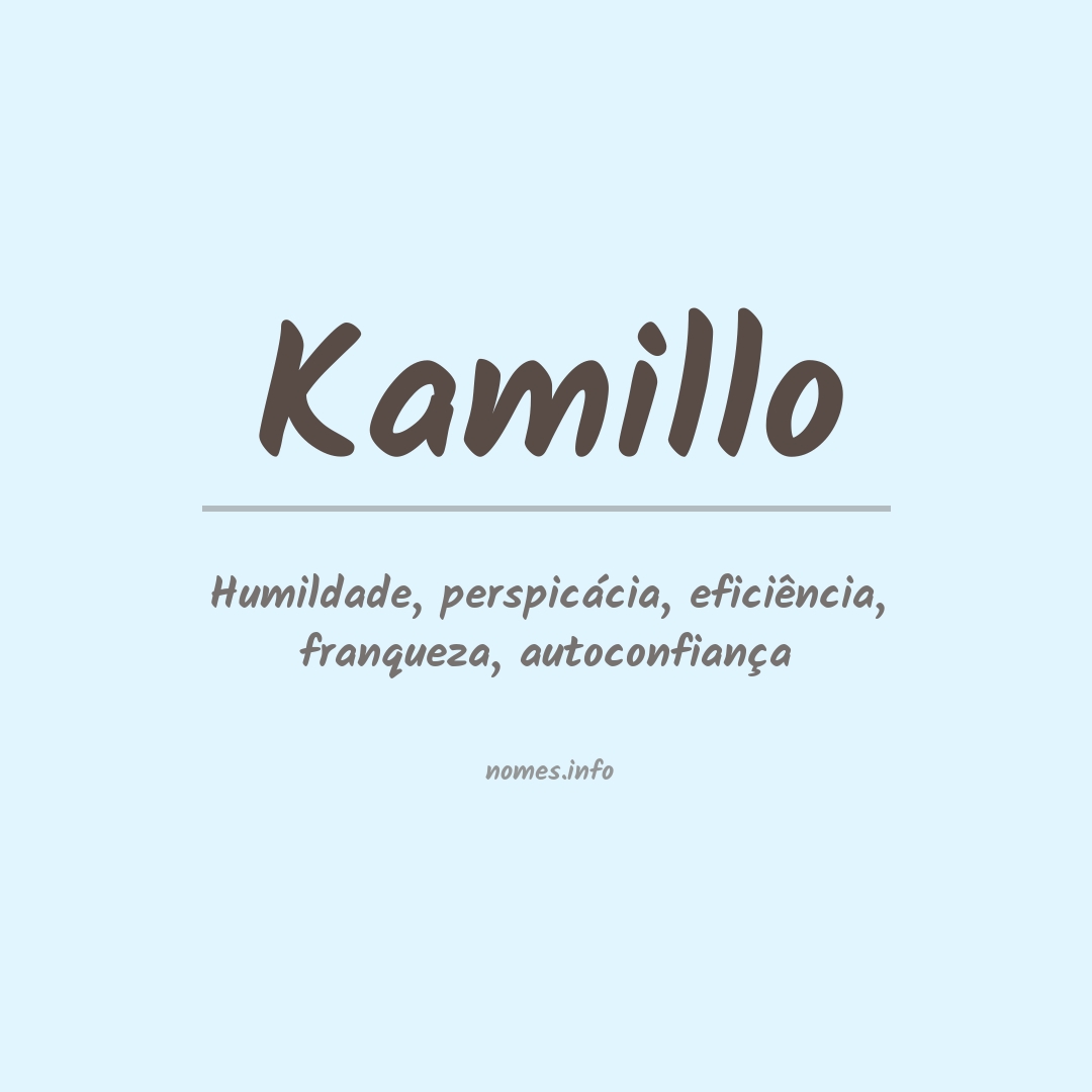 Significado do nome Kamillo