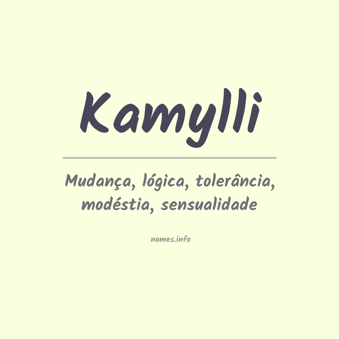 Significado do nome Kamylli