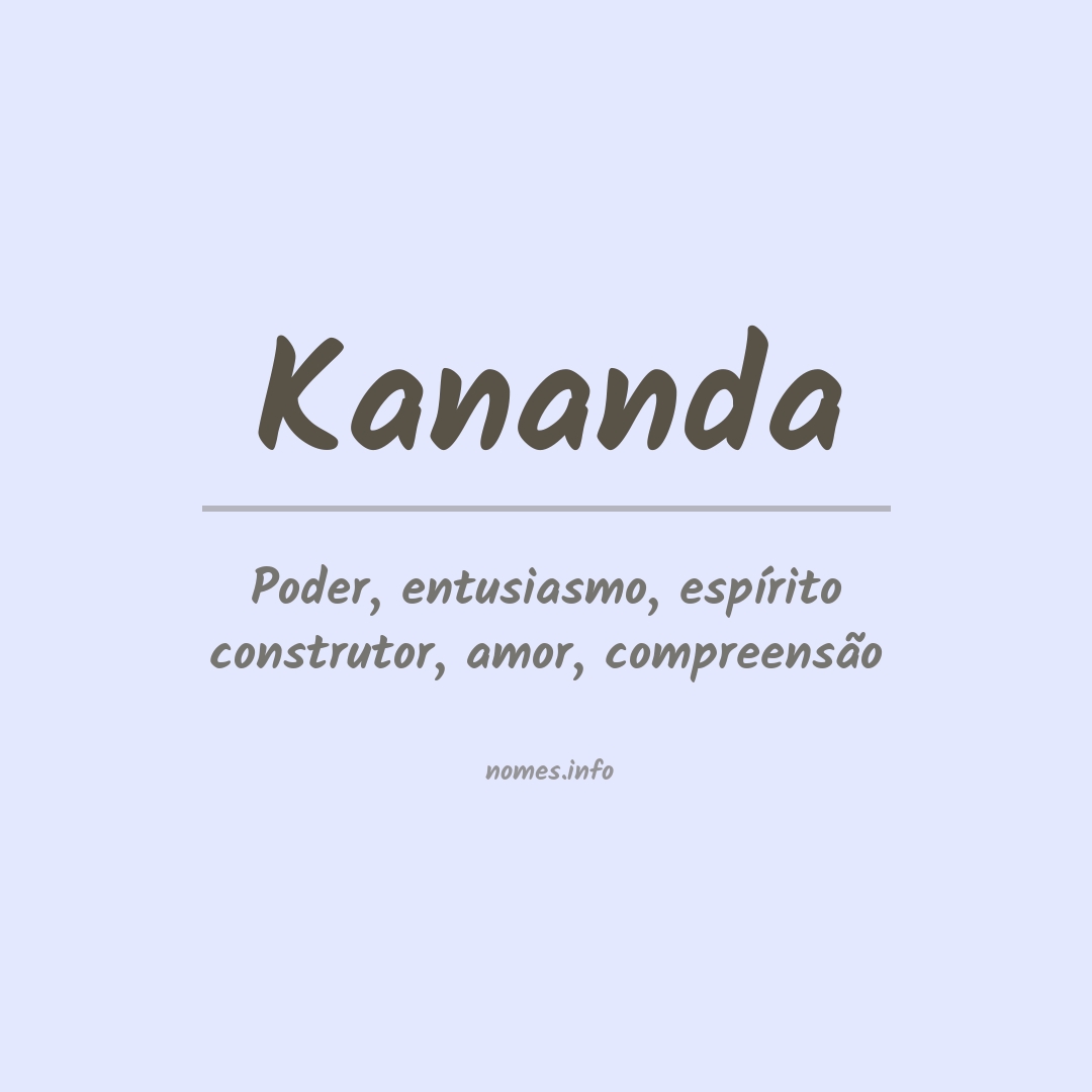 Significado do nome Kananda