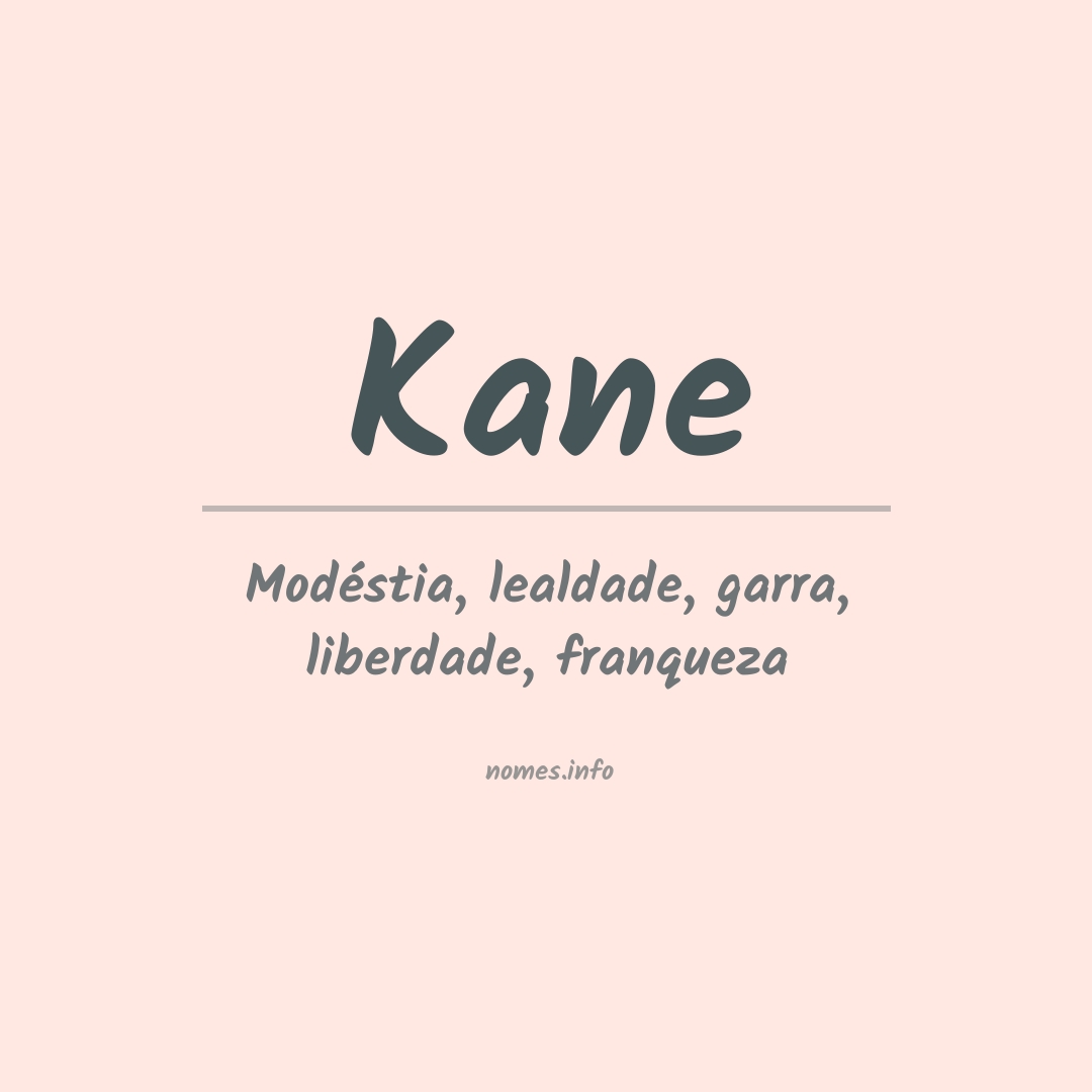 Significado do nome Kane