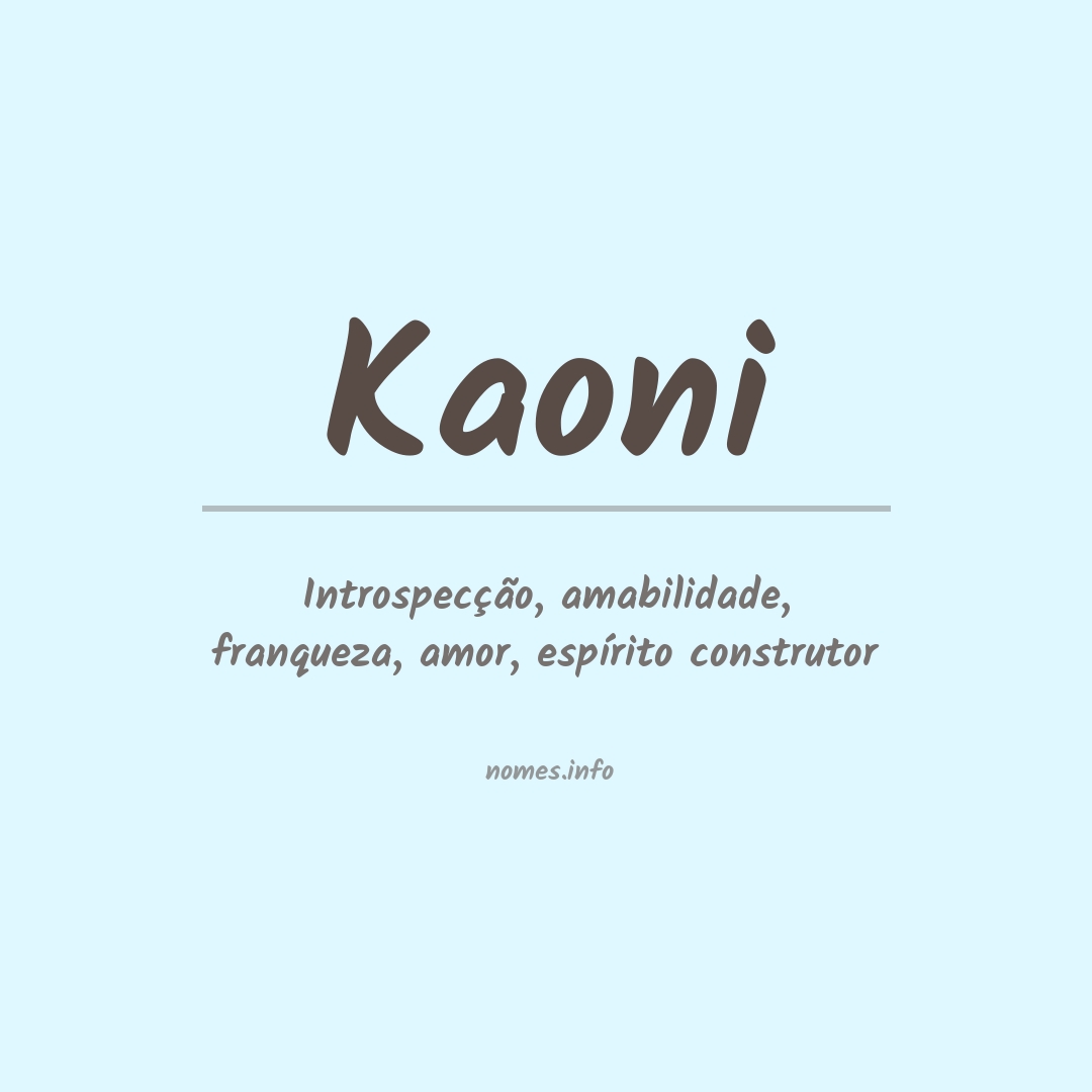 Significado do nome Kaoni