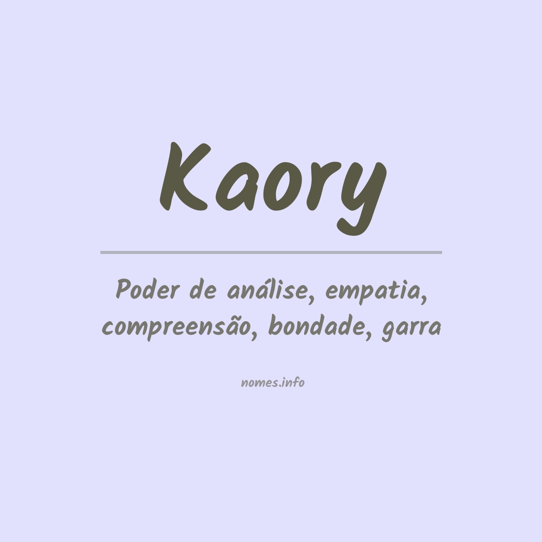 Significado do nome Kaory