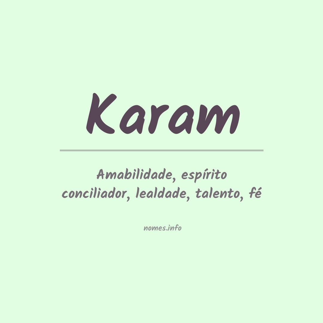 Significado do nome Karam