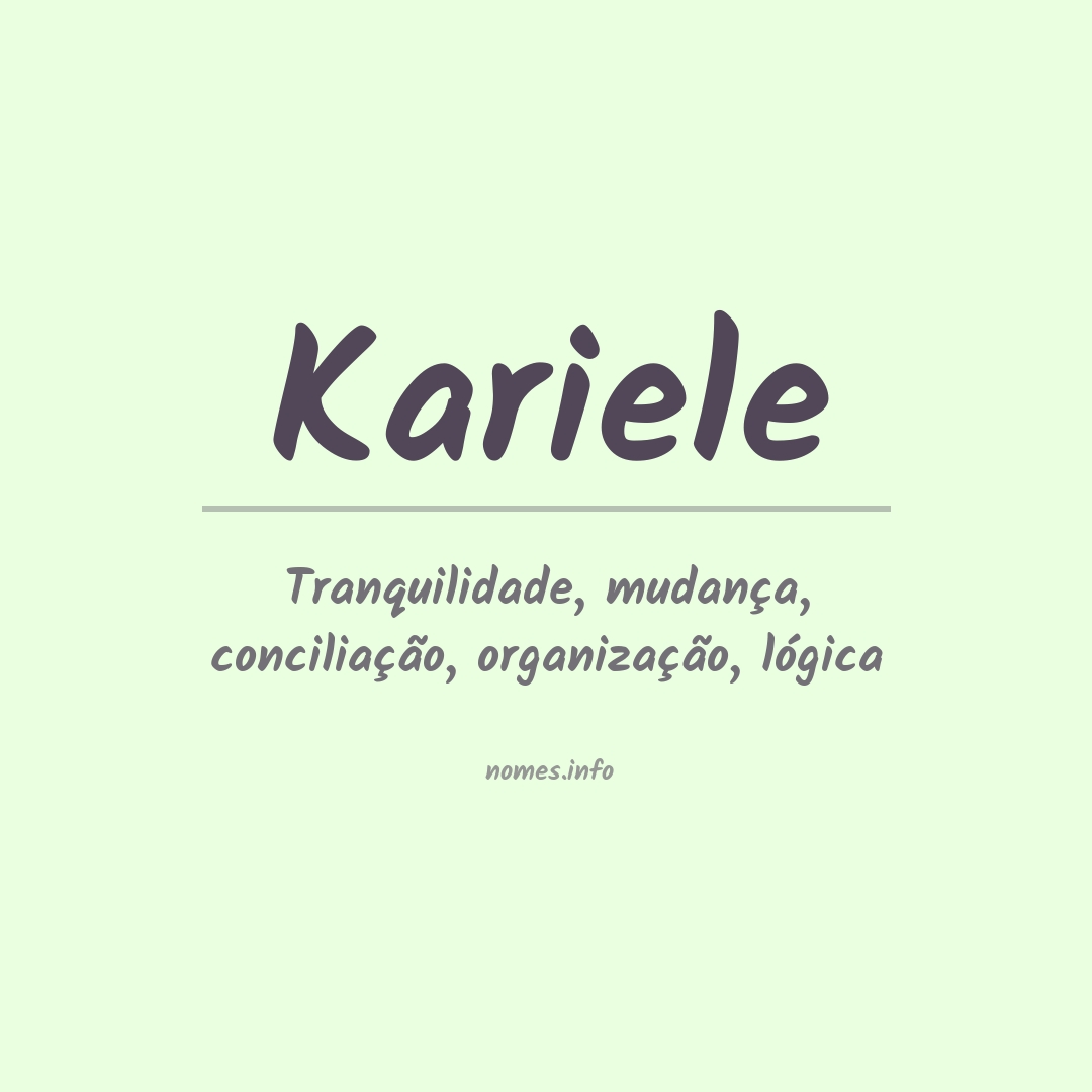 Significado do nome Kariele