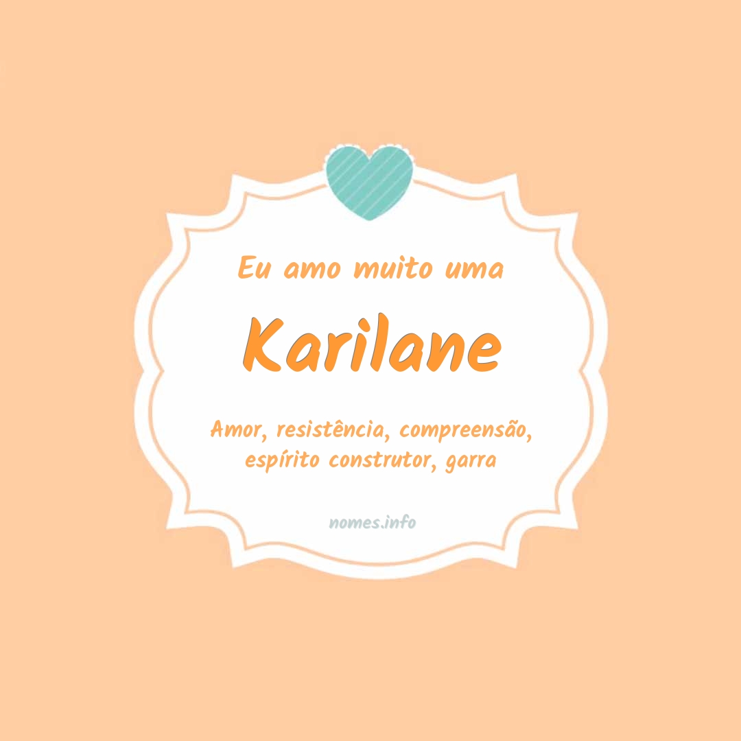 Eu amo muito Karilane