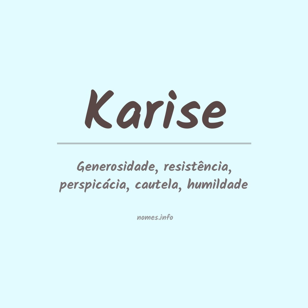 Significado do nome Karise