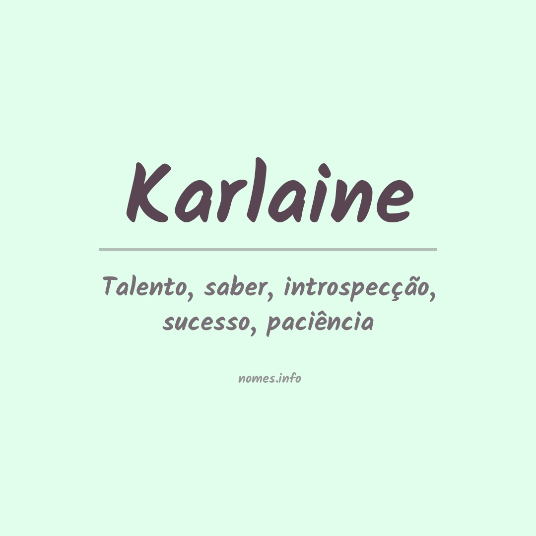 Significado do nome Karlaine