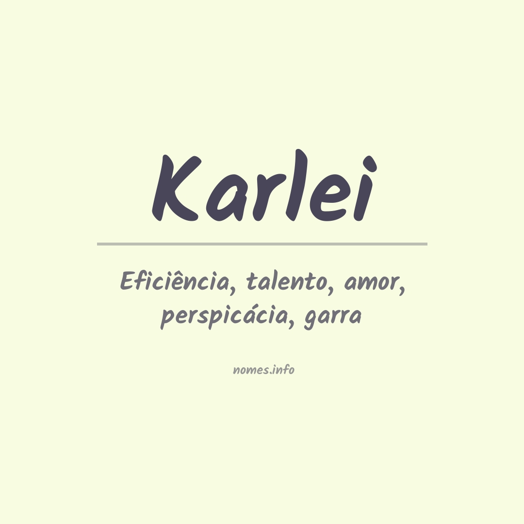 Significado do nome Karlei