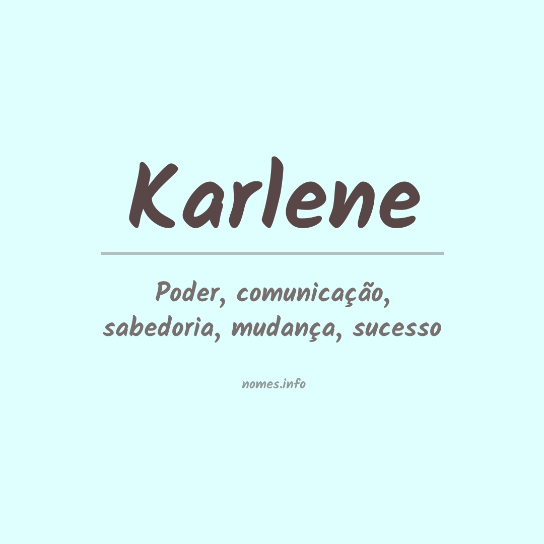 Significado do nome Karlene