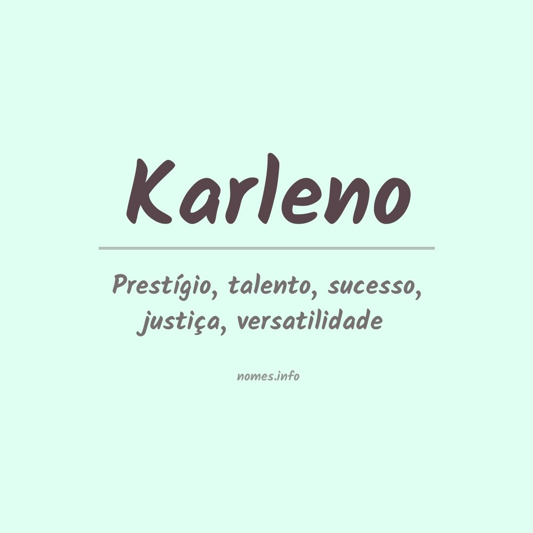 Significado do nome Karleno