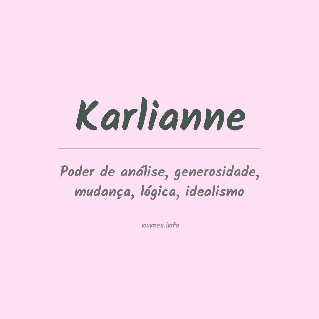 Significado do nome Karlianne