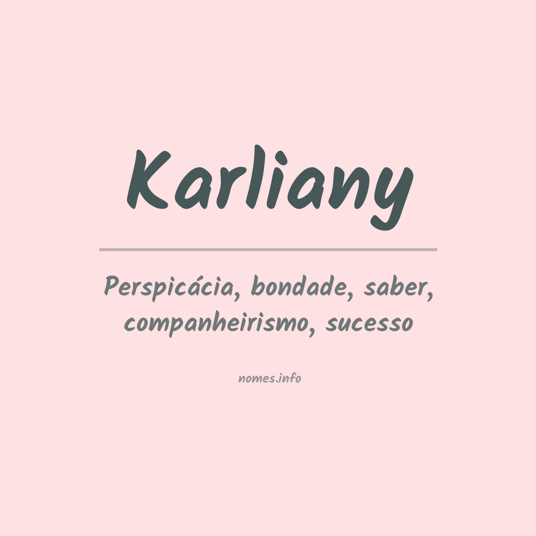 Significado do nome Karliany
