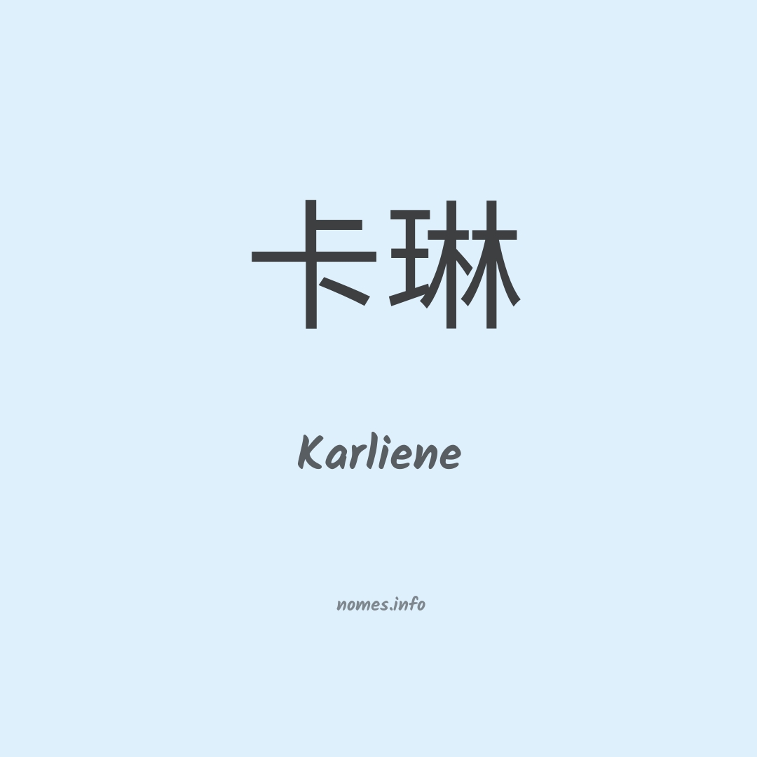 Karliene em chinês