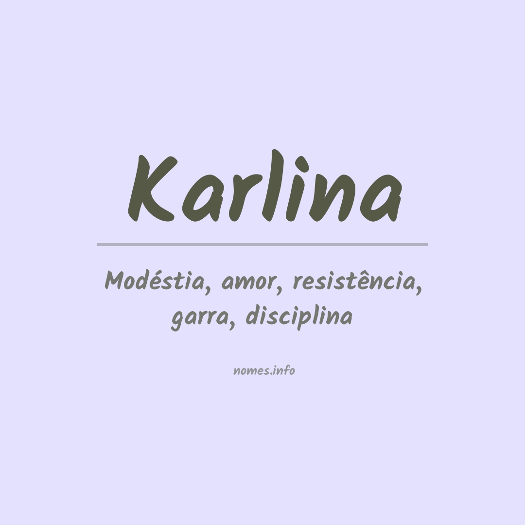 Significado do nome Karlina