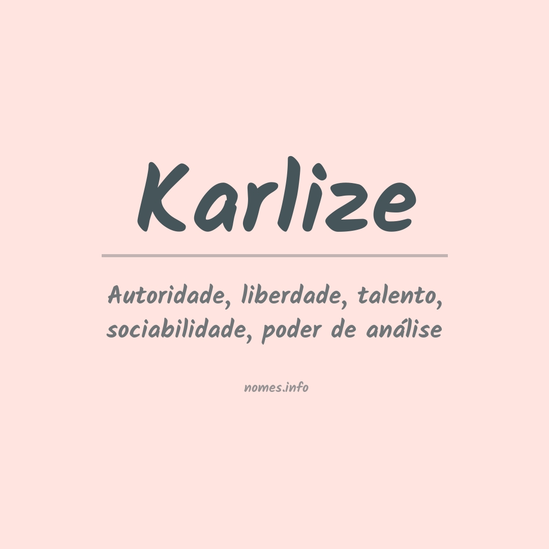 Significado do nome Karlize