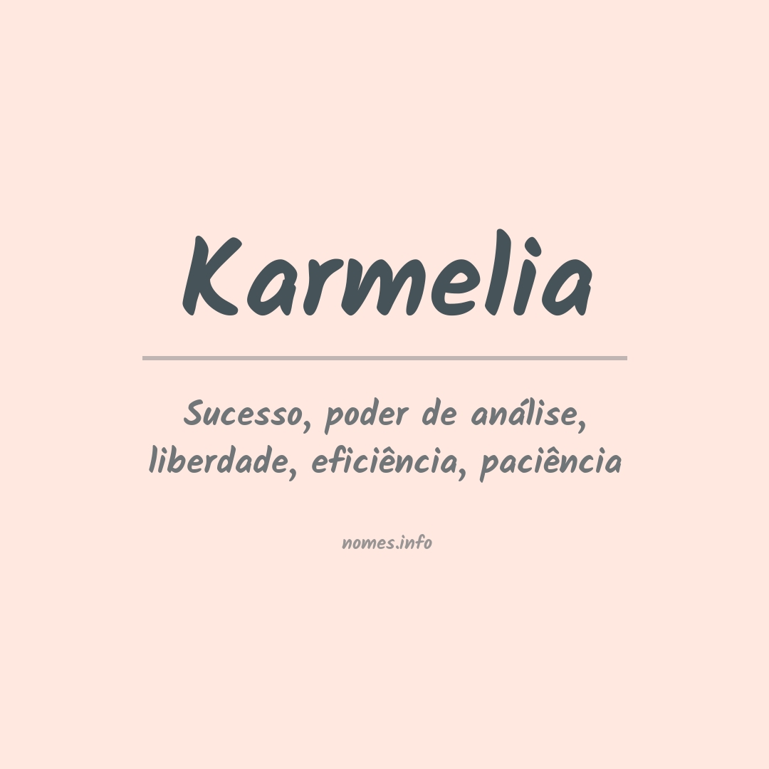 Significado do nome Karmelia