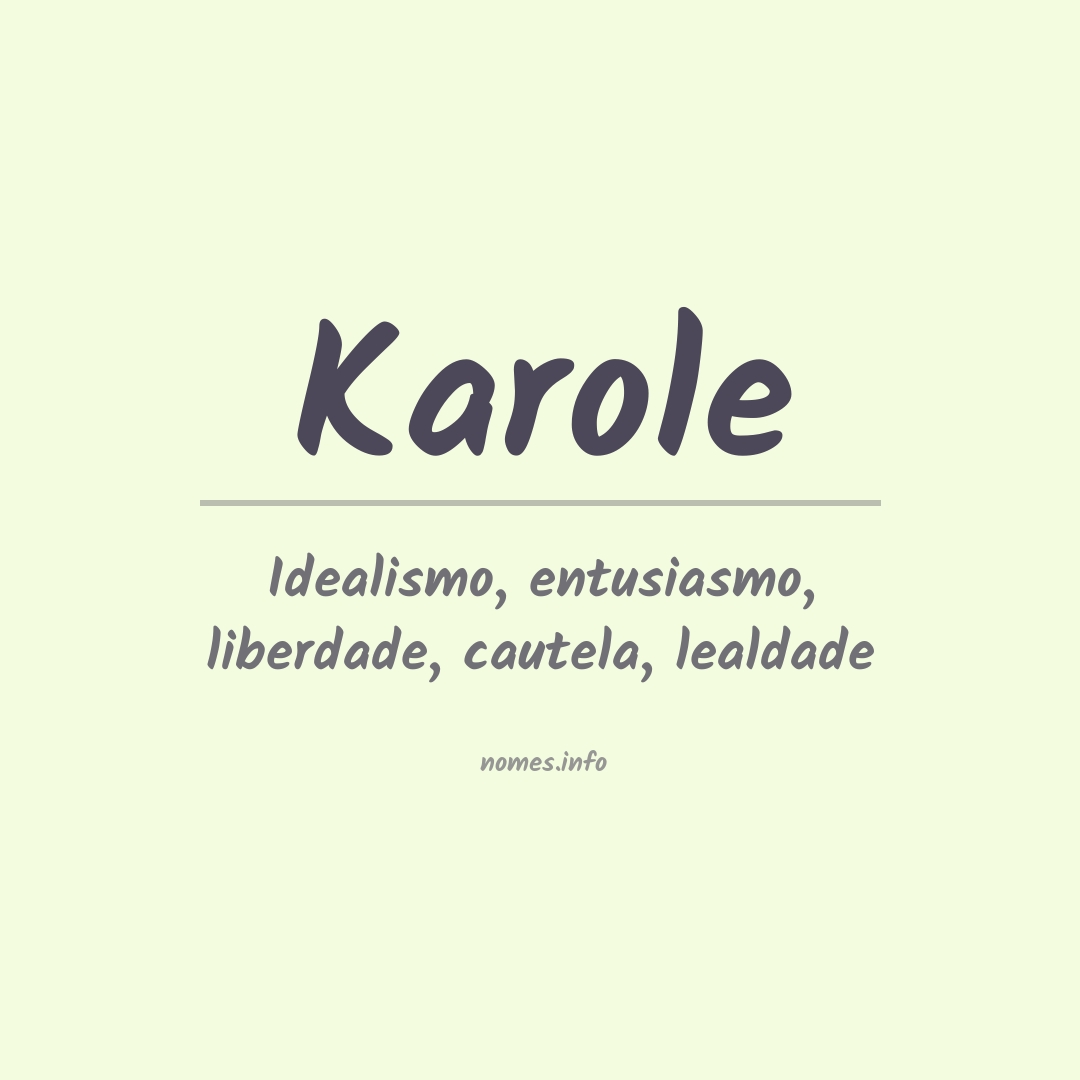 Significado do nome Karole