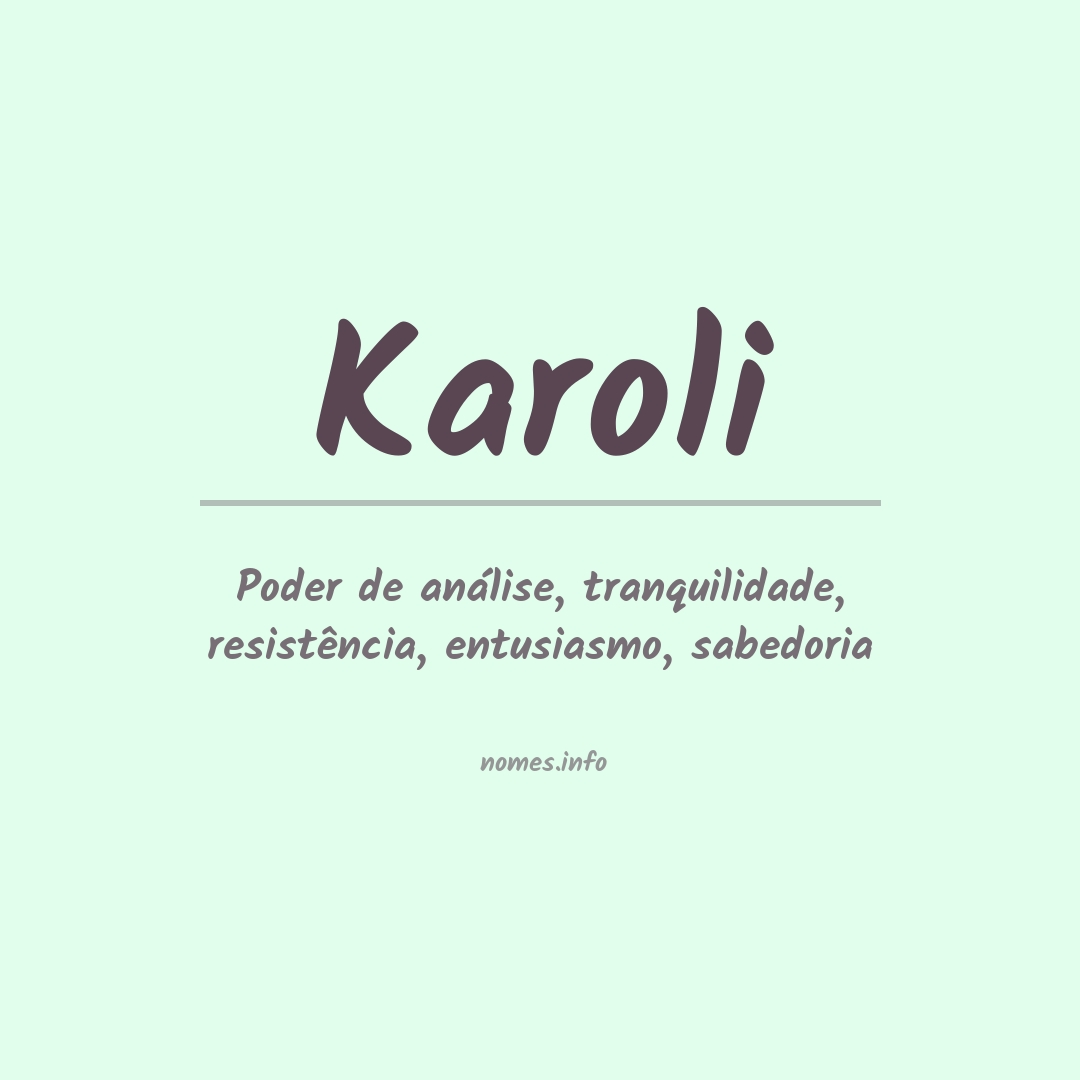 Significado do nome Karoli