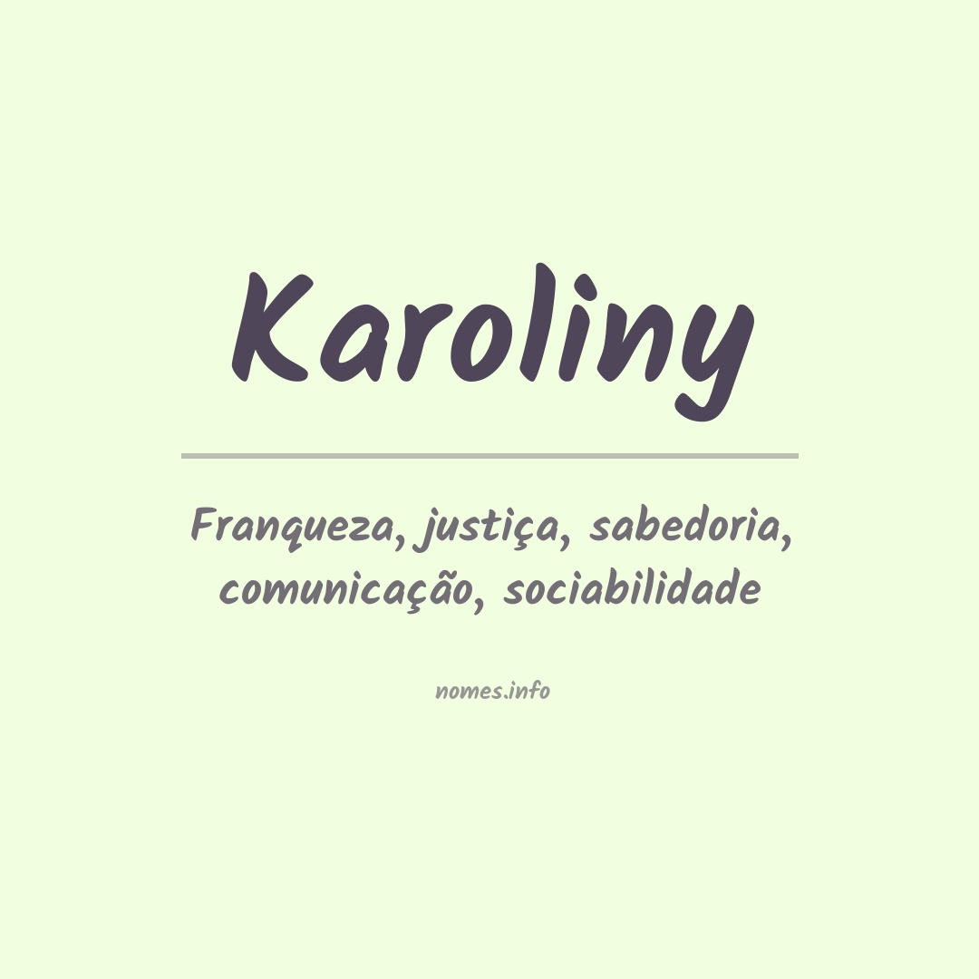 Significado do nome Karoliny