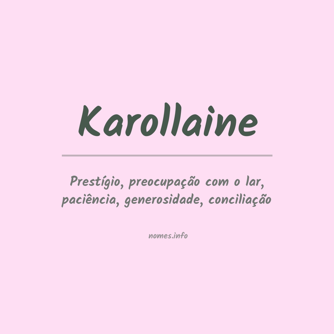 Significado do nome Karollaine