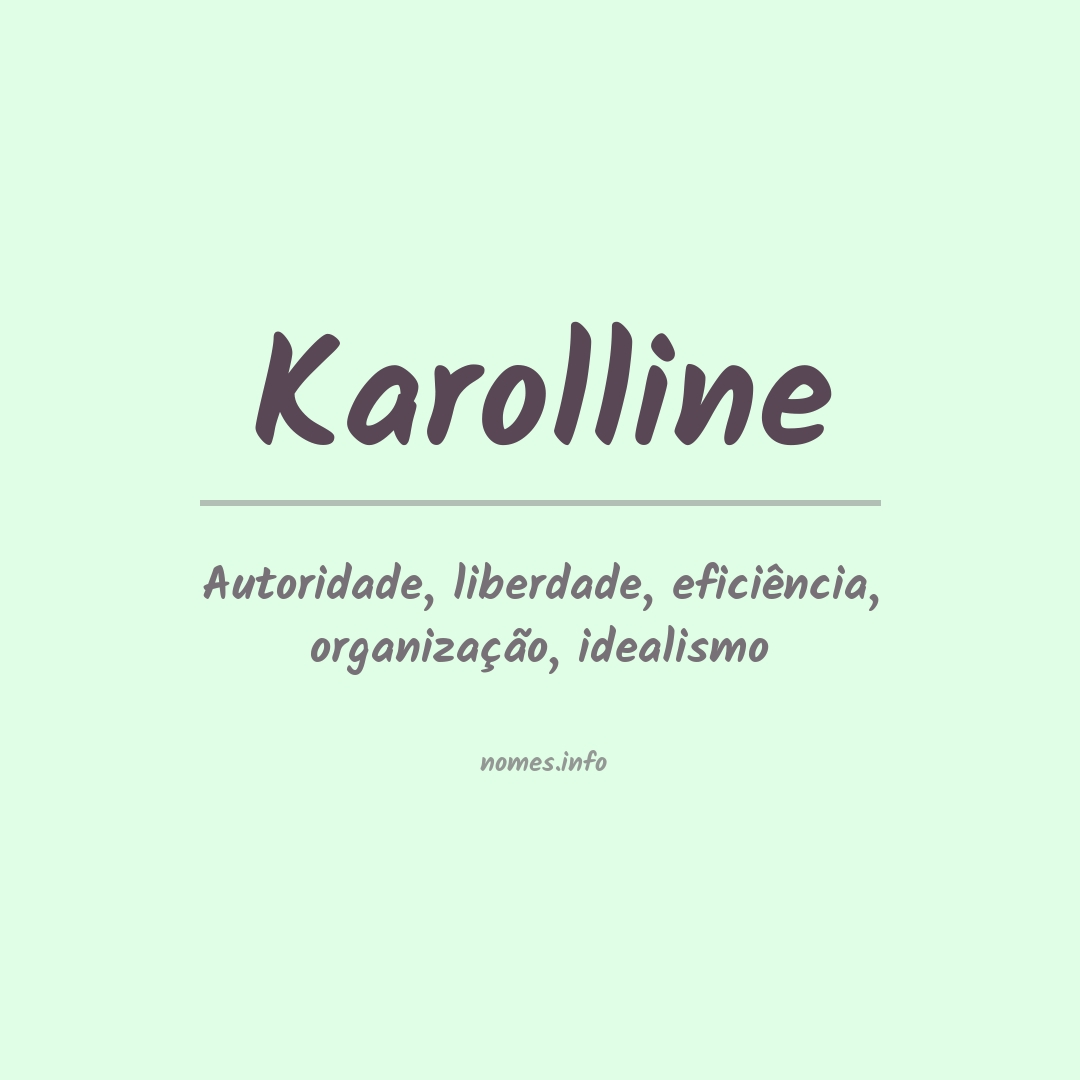 Significado do nome Karolline