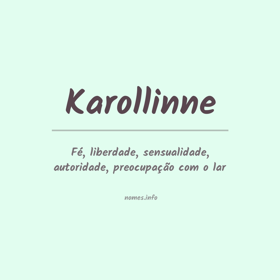 Significado do nome Karollinne