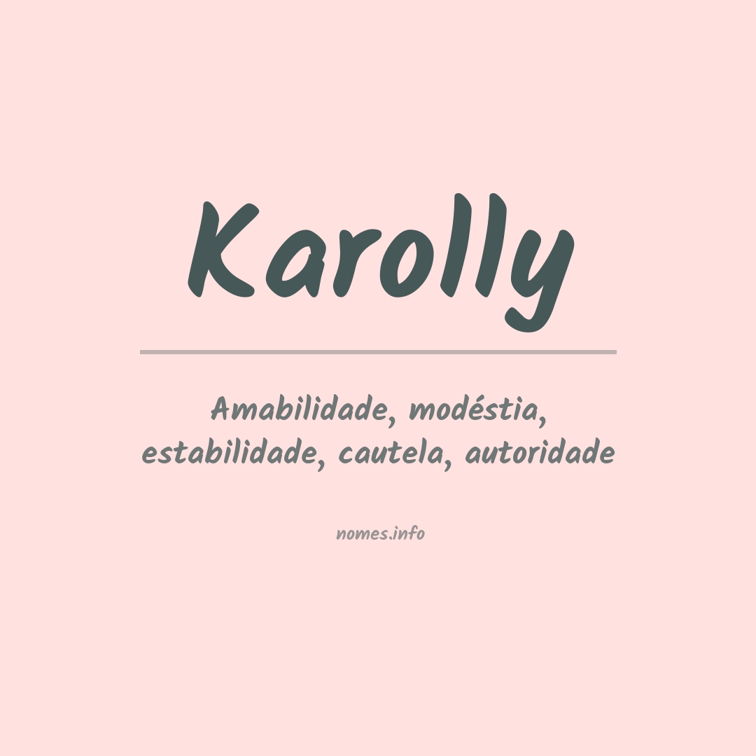 Significado do nome Karolly