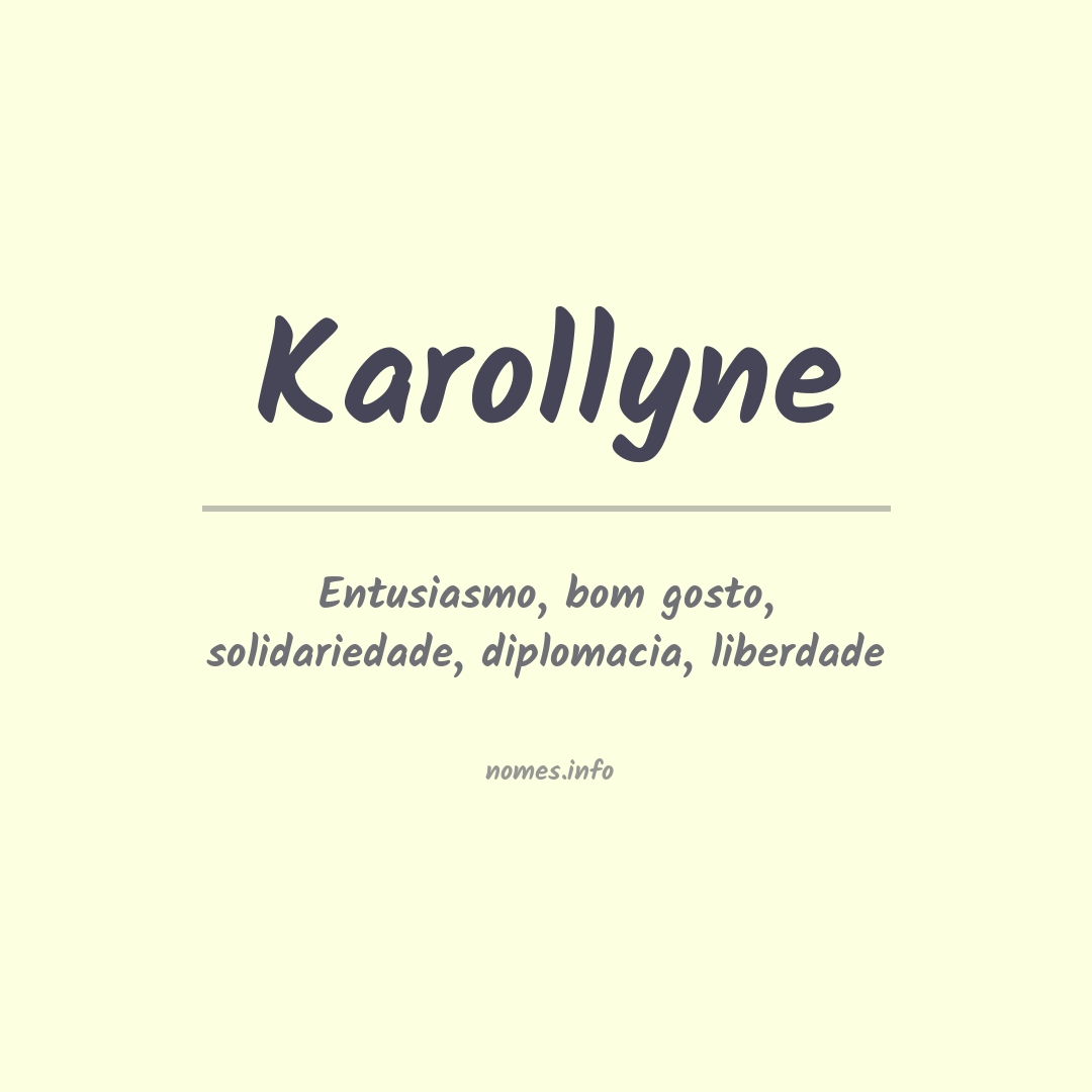 Significado do nome Karollyne