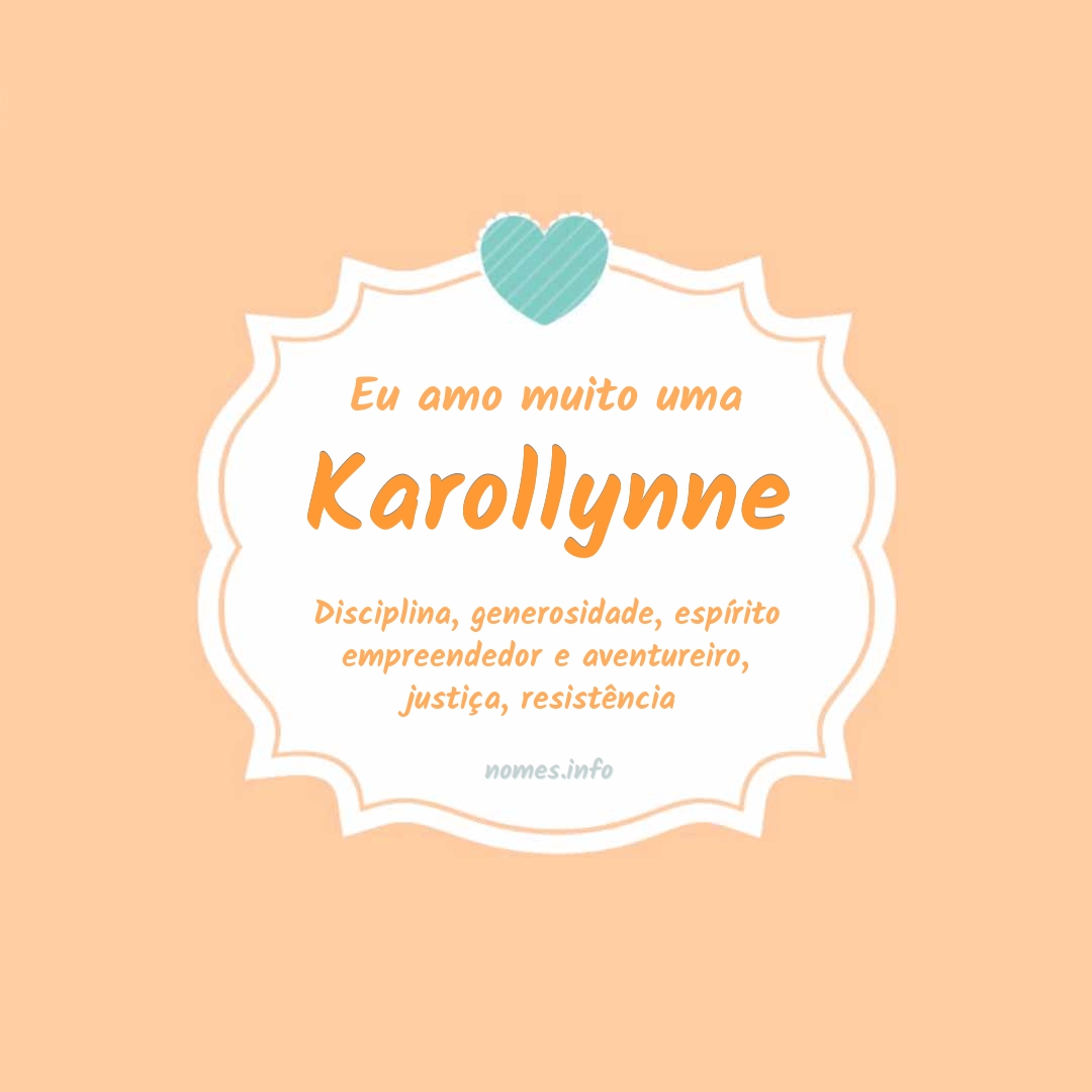 Eu amo muito Karollynne