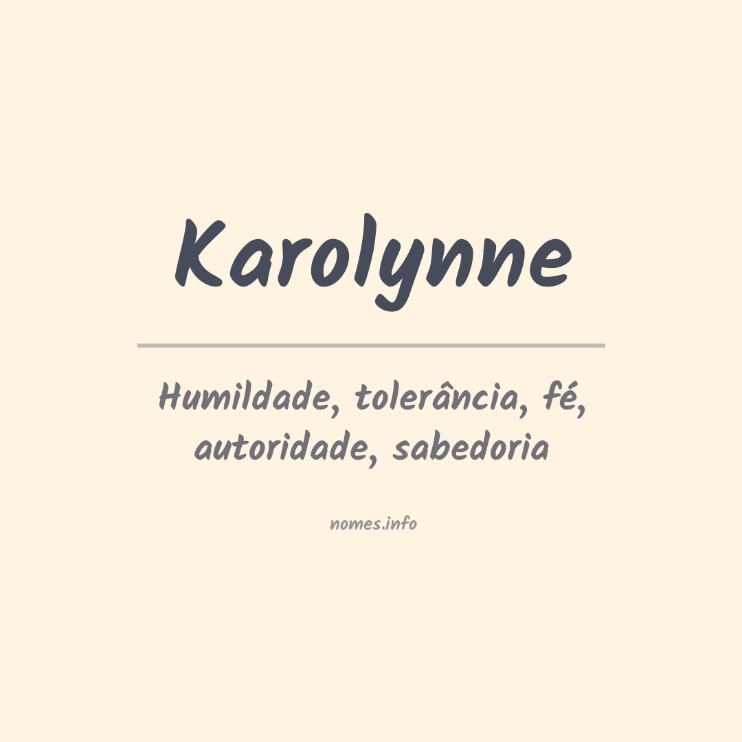 Significado do nome Karolynne