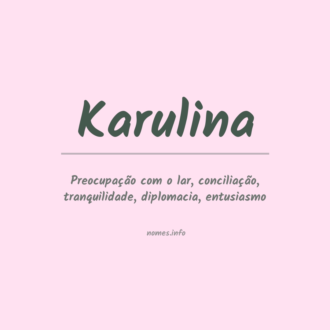 Significado do nome Karulina