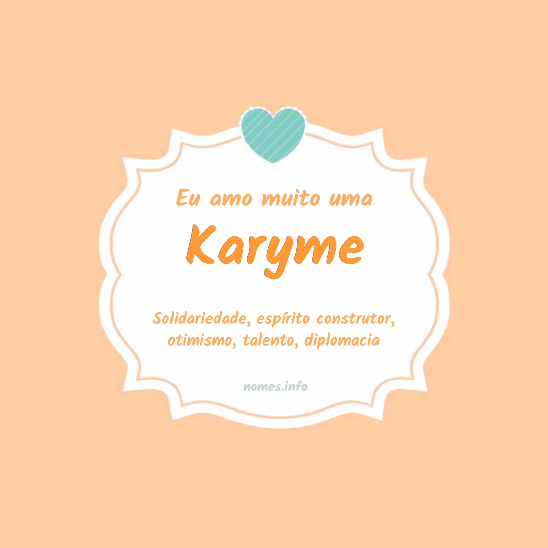 Eu amo muito Karyme