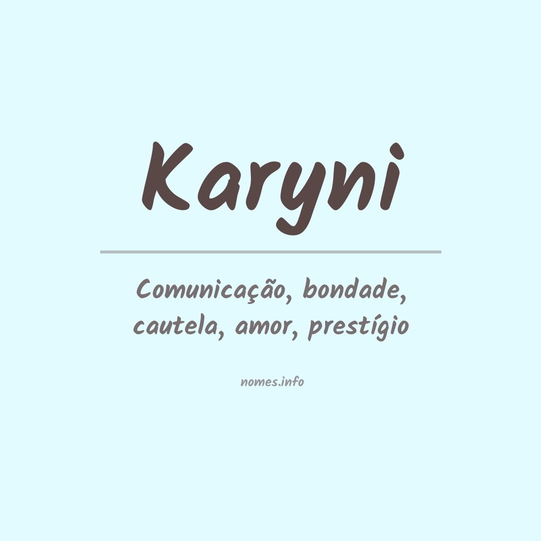 Significado do nome Karyni