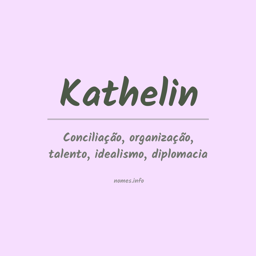 Significado do nome Kathelin